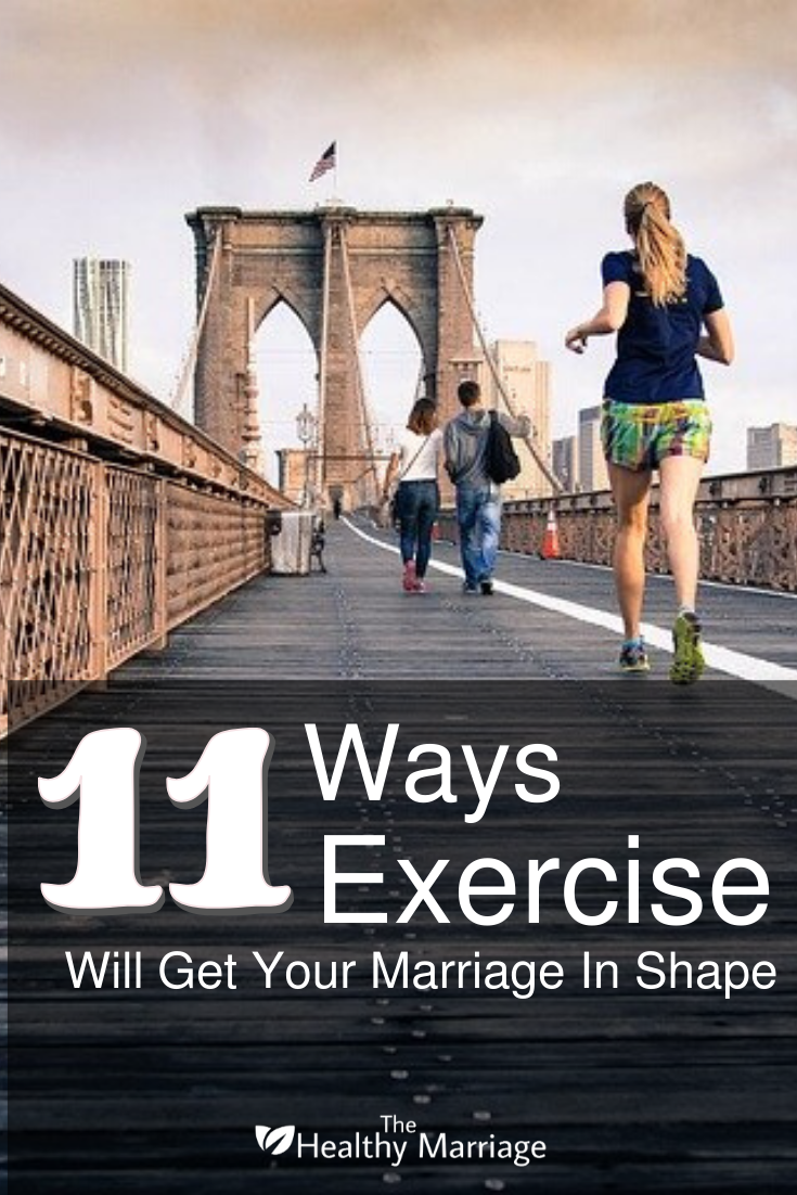 11 Ways Exercise Will Get Your Marriage in Shape 2 11 ways exercise will get your marriage in shape